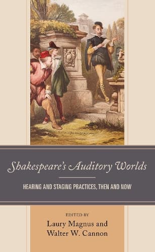 Cover of Shakespeare’s Auditory Worlds