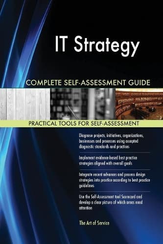 Cover of IT Strategy Complete Self-Assessment Guide