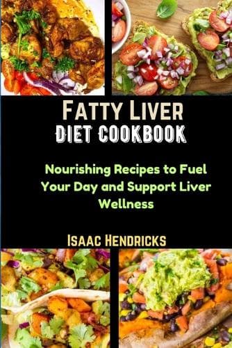 Cover of Fatty Liver Diet Cookbook