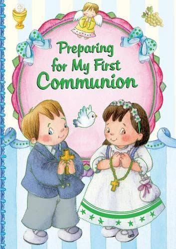Cover of Preparing for My First Communion