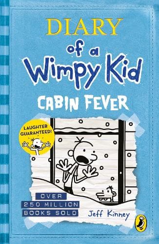 Cover of Diary of a Wimpy Kid: Cabin Fever (Book 6): (6 Diary of a Wimpy Kid)