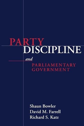 Cover of Party Discipline and Parliamentary Government