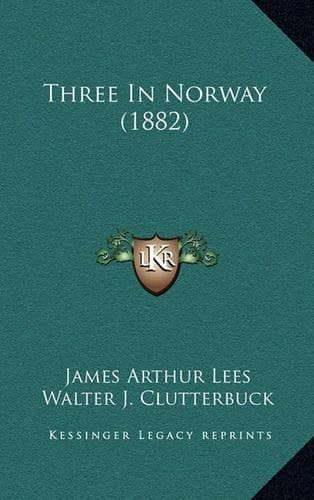 Cover of Three in Norway (1882)