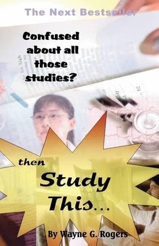 Cover of Confused About All Those Studies?