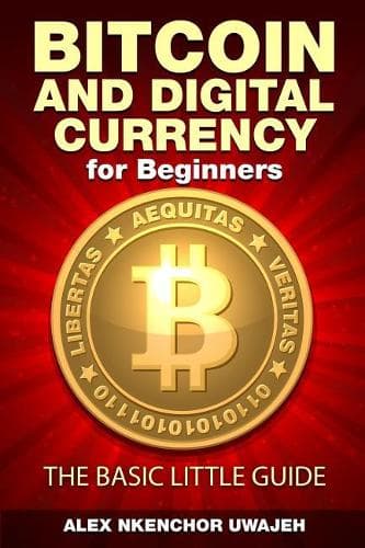 Cover of Bitcoin and Digital Currency for Beginners