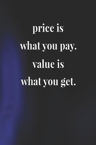 Cover of Price Is What You Pay Value Is What You Get