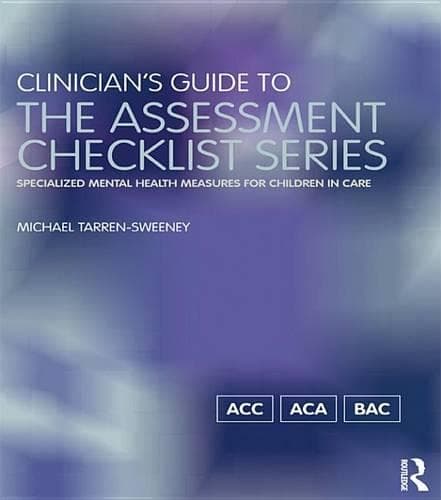 Cover of Clinician's Guide to the Assessment Checklist Series
