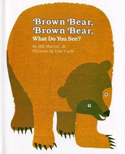 Cover of Brown Bear, Brown Bear, What Do You See?: (Brown Bear and Friends)