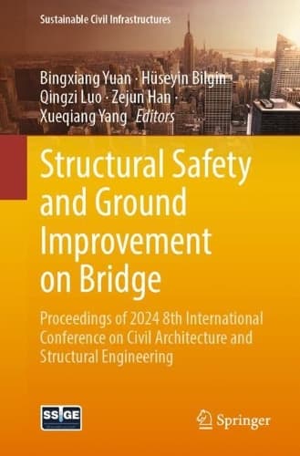 Cover of Structural Safety and Ground Improvement on Bridge