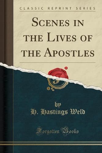 Cover of Scenes in the Lives of the Apostles (Classic Reprint)