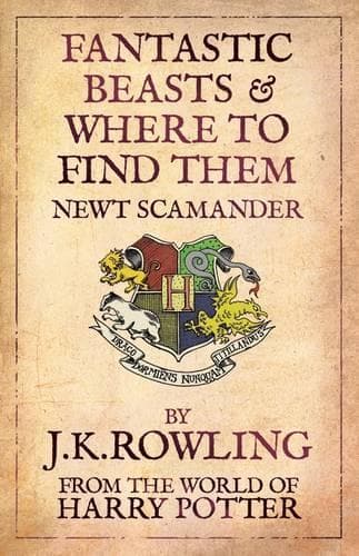 Cover of Fantastic Beasts and Where to Find Them