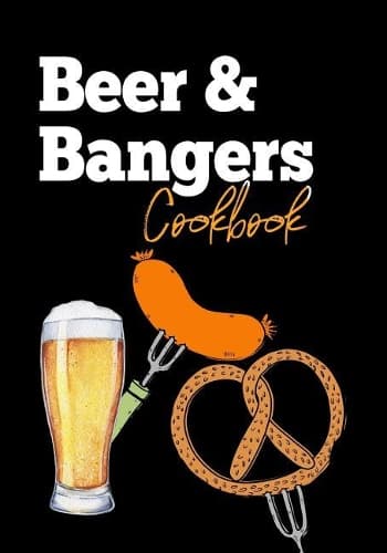 Cover of Beer & Bangers Cookbook