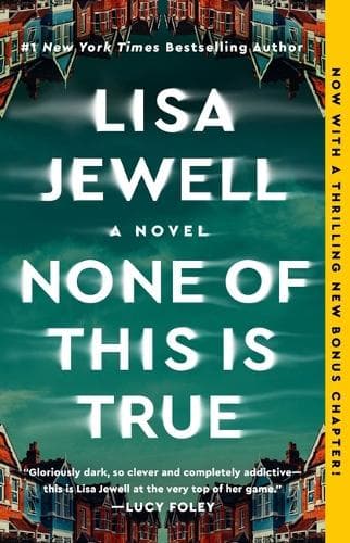 Cover of None of This Is True