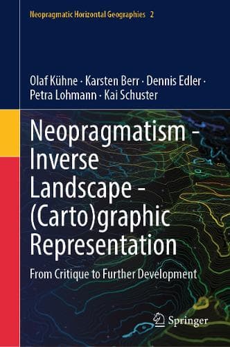 Cover of Neopragmatism - Inverse Landscape - (Carto)graphic Representation