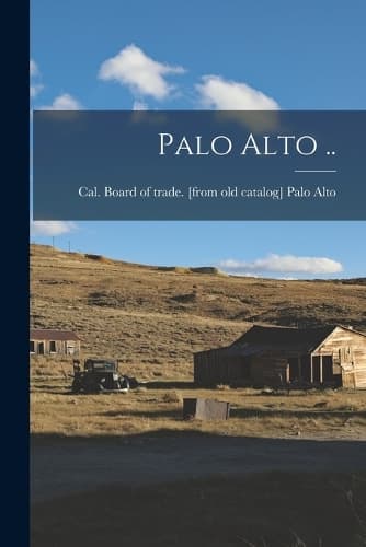 Cover of Palo Alto ..