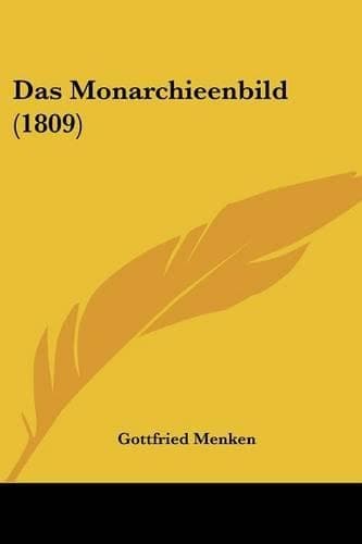 Cover of Das Monarchieenbild (1809)