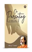 Cover of On Parenting By Acharya Prashant Paperback Acharya Prashant