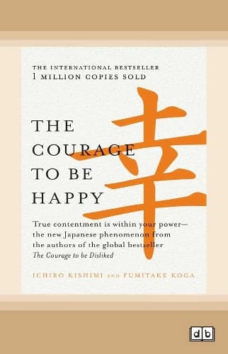 Cover of The Courage to be Happy