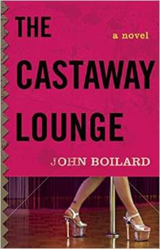 Cover of The Castaway Lounge: A Novel