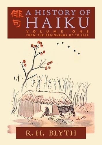 Cover of A History of Haiku (Volume One)