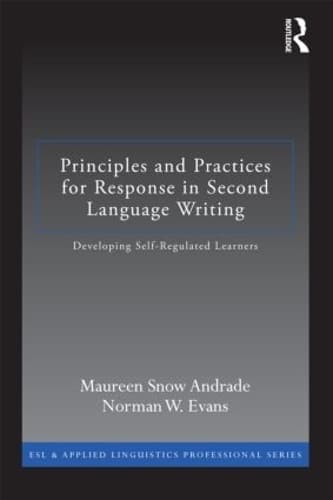 Cover of Principles and Practices for Response in Second Language Writing