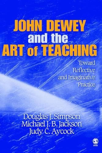 Cover of John Dewey and the Art of Teaching