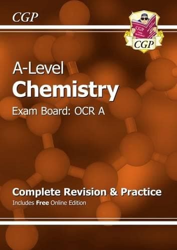 Cover of A-Level Chemistry: OCR A Year 1 & 2 Complete Revision & Practice with Online Edition