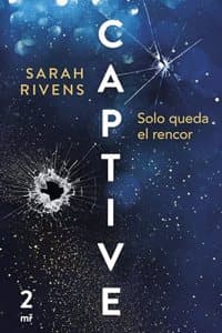 Cover of Captive: Solo queda el rencor
