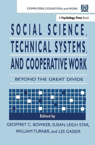 Cover of Social Science, Technical Systems, and Cooperative Work