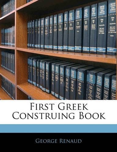 Cover of First Greek Construing Book