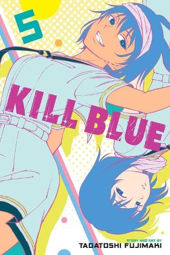 Cover of Kill Blue, Vol. 5