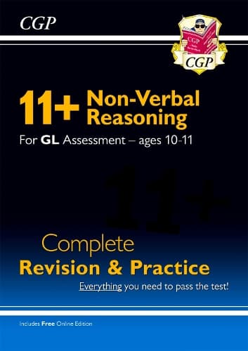 Cover of 11+ GL Non-Verbal Reasoning Complete Revision and Practice - Ages 10-11 (with Online Edition)
