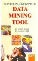 Cover of Superficial Overview of Data Mining Tool