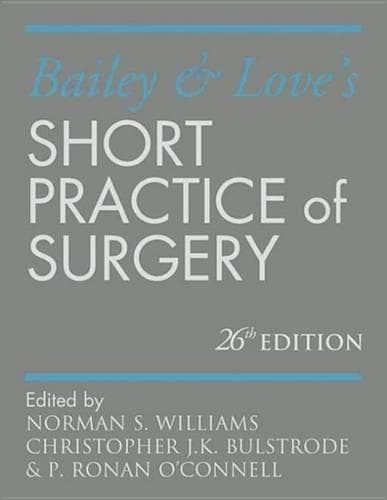 Cover of Bailey & Love's Short Practice of Surgery 26E