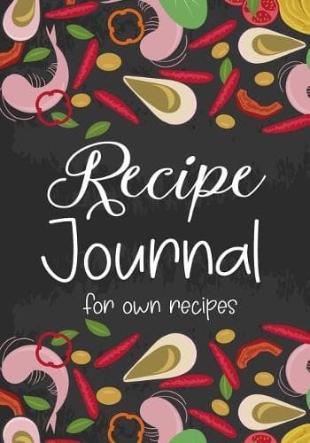 Cover of Recipe Journal for Own Recipes
