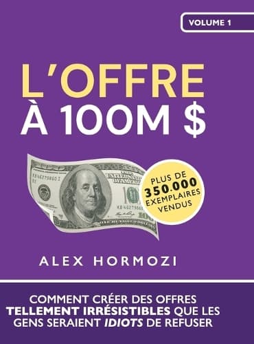 Cover of L'Offre à 100M $
