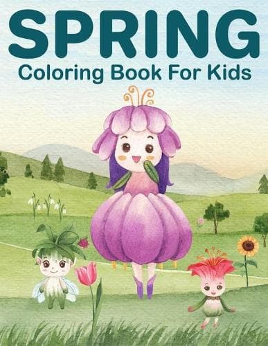 Cover of Spring Coloring Book For Kids