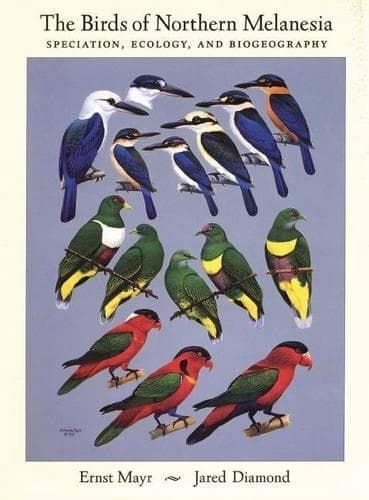Cover of Birds of Northern Melanesia, The: Speciation, Ecology, and Biogeography