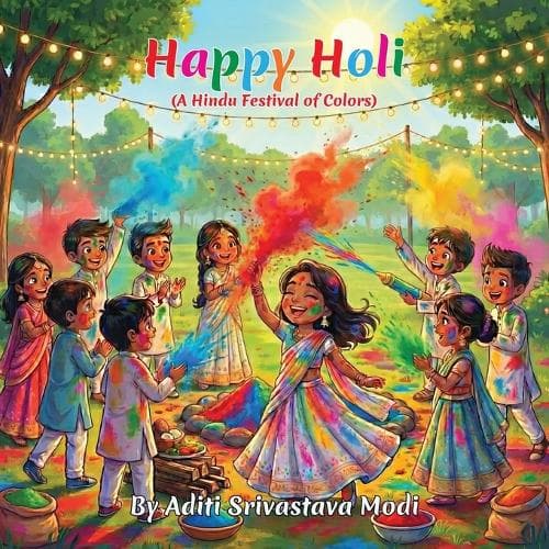Cover of Happy Holi: A Hindu Festival of Colors