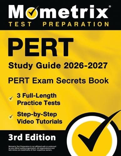 Cover of PERT Study Guide 2024-2025 - PERT Exam Secrets Book, 3 Full-Length Practice Tests, Step-by-Step Video Tutorials