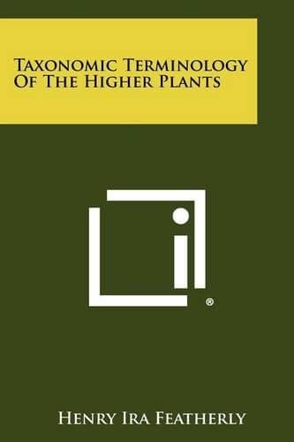 Cover of Taxonomic Terminology Of The Higher Plants