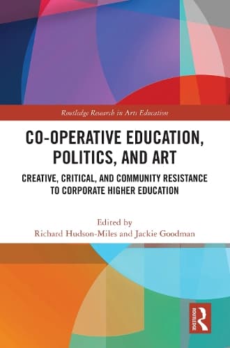 Cover of Co-operative Education, Politics, and Art