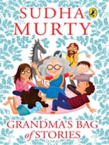 Cover of Grandma's Bag Of Stories: Collection of 20+ Illustrated short stories, traditional Indian folk tales by Sudha Murty