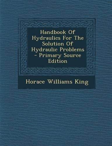 Cover of Handbook of Hydraulics for the Solution of Hydraulic Problems