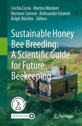 Cover of Sustainable Honey Bee Breeding: A Scientific Guide for Future Beekeeping