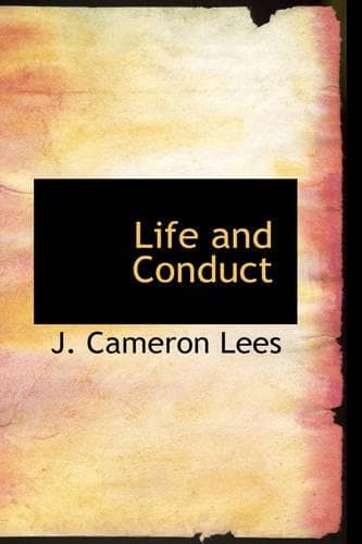 Cover of Life and Conduct