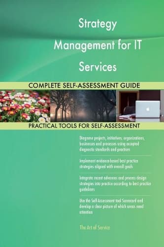 Cover of Strategy Management for IT Services Complete Self-Assessment Guide