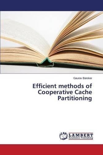 Cover of Efficient methods of Cooperative Cache Partitioning