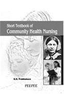 Cover of Short Textbook of Community Health Nursing: Volume 1