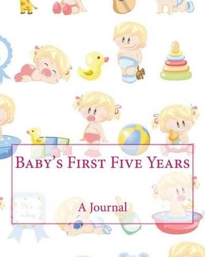 Cover of Baby's First Five Years